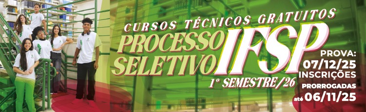 Processo Seletivo IFSP 1º Semestre 2026